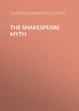 The Shakespeare Myth