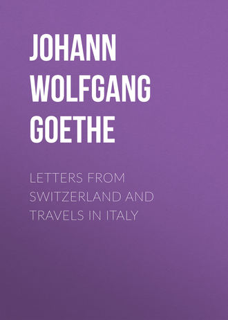 Letters from Switzerland and Travels in Italy