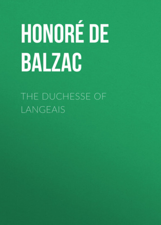 The Duchesse of Langeais