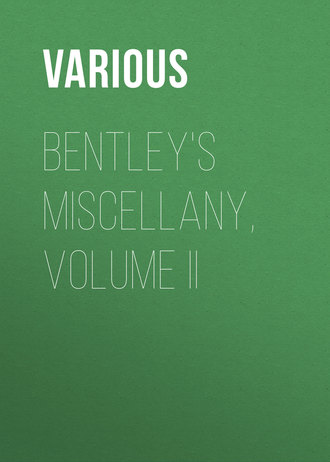 Bentley\'s Miscellany, Volume II