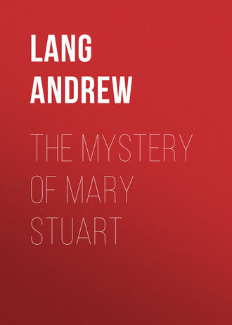 The Mystery of Mary Stuart