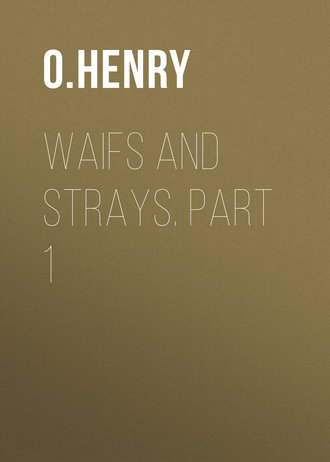 Waifs and Strays. Part 1