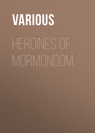 Heroines of Mormondom