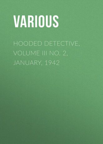 Hooded Detective, Volume III No. 2, January, 1942