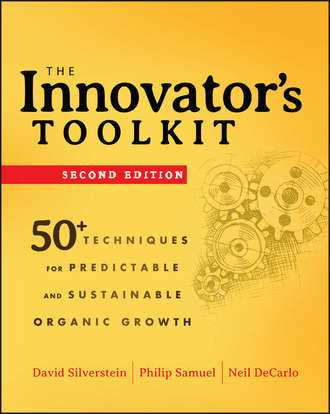 The Innovator\'s Toolkit. 50+ Techniques for Predictable and Sustainable Organic Growth