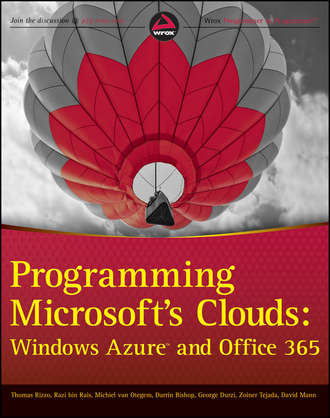 Programming Microsoft\'s Clouds. Windows Azure and Office 365