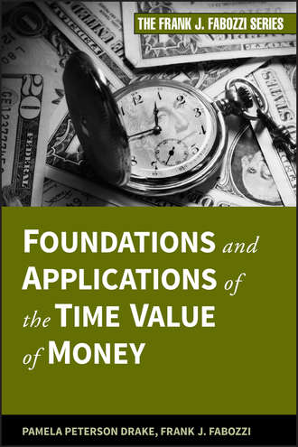 Foundations and Applications of the Time Value of Money