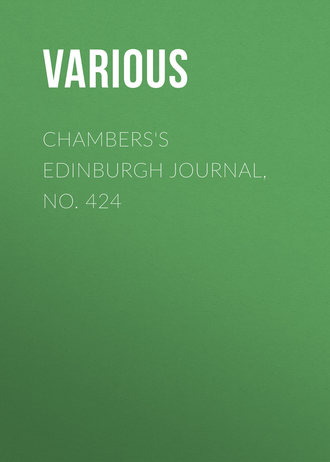 Chambers\'s Edinburgh Journal, No. 424