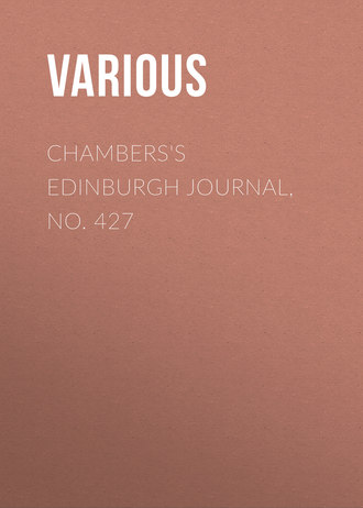 Chambers\'s Edinburgh Journal, No. 427