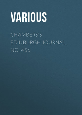 Chambers\'s Edinburgh Journal, No. 456