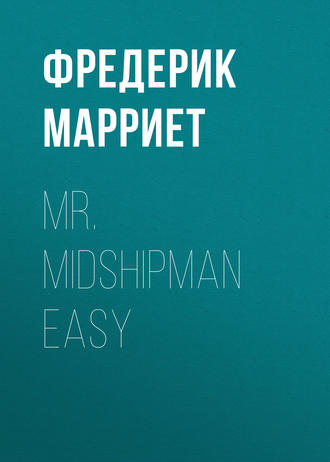 Mr. Midshipman Easy