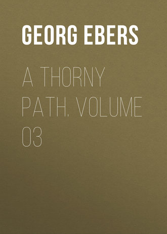 A Thorny Path. Volume 03