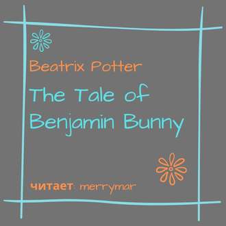 The Tale of Benjamin Bunny