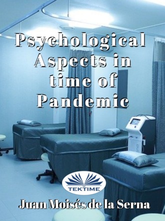 Psychological Aspects In Time Of Pandemic