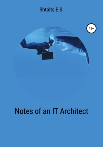 Notes of an IT Architect