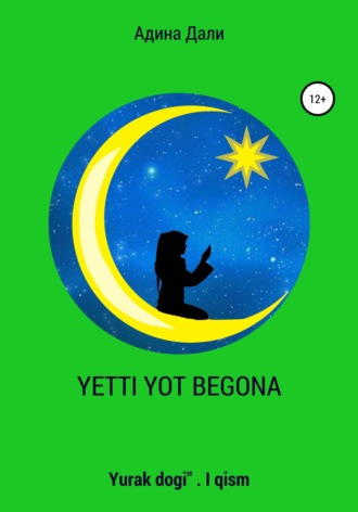 Etti yot begona