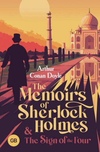 The Memoirs of Sherlock Holmes and The Sign of the Four \/ Записки о Шерлоке Холмсе и Знак четырех