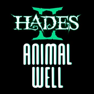 S24.08. Animal Well и Hades 2 - это хорошо?