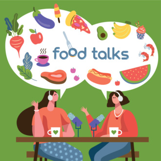 FOOD TALKS