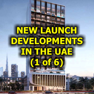 New Launch Developments in the UAE (1 of 6)