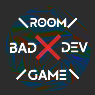 BAD ROOM GAME DEV