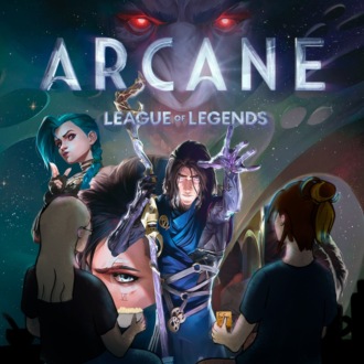 Аркейн \/ Arcane: League of Legends