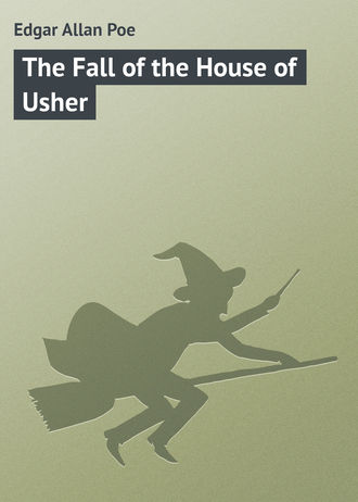 The Fall of the House of Usher