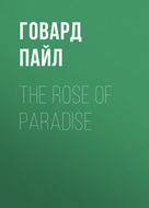 The Rose of Paradise