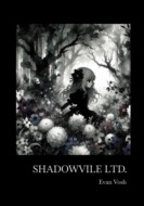 Shadowvile Ltd.