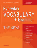 Everyday Vocabulary + Grammar. The Keys