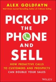 Pick Up The Phone and Sell