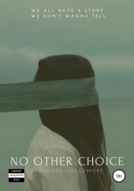 No Other Choice