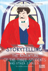 Storytelling. The adventure of the three students and other stories