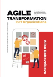 Agile Transformation in IT-organizations