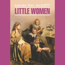 Маленькие женщины \/ Little women