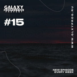 vvf @ galaxy progressive podcast #15