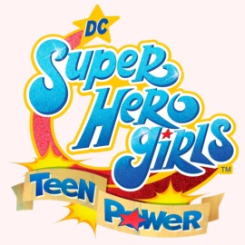 S25.03. DC Super Hero Girls: Teen Power - лучший эксклюзив во вселенной!