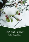 DNA and Cancer