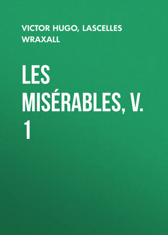 Les Misérables, v. 1