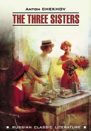 The Three Sisters \/ Три сестры