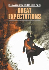 Great Expectations \/ Большие надежды. Книга для чтения на английском языке