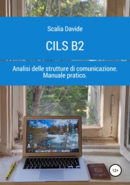 CILS B2. Prova di analisi delle strutture di comunicazione