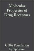 Molecular Properties of Drug Receptors