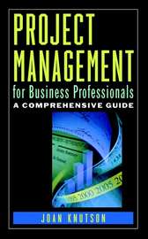 Project Management for Business Professionals
