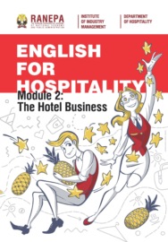Английский язык для гостеприимства. Модуль 2: Гостиничный бизнес \/ English for Hospitality. Module 2: The Hotel Business